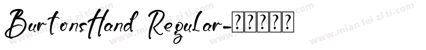 BurtonsHand Regular字体转换